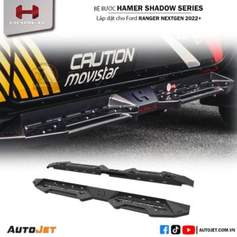 BỆ BƯỚC BẢO VỆ HÔNG FORD RANGER - HAMER SHADOW (2022+)